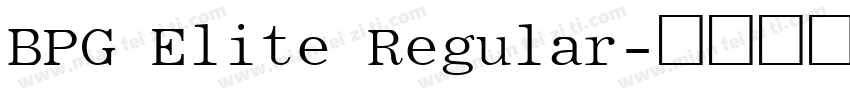 BPG Elite Regular字体转换
